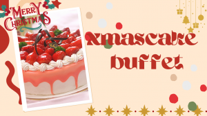 xmasケーキビュッフェ